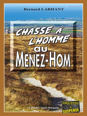 cover image of Chasse à l'homme au Ménez-Hom